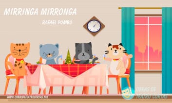 Mirringa Mirronga Fabula de Rafael Pombo