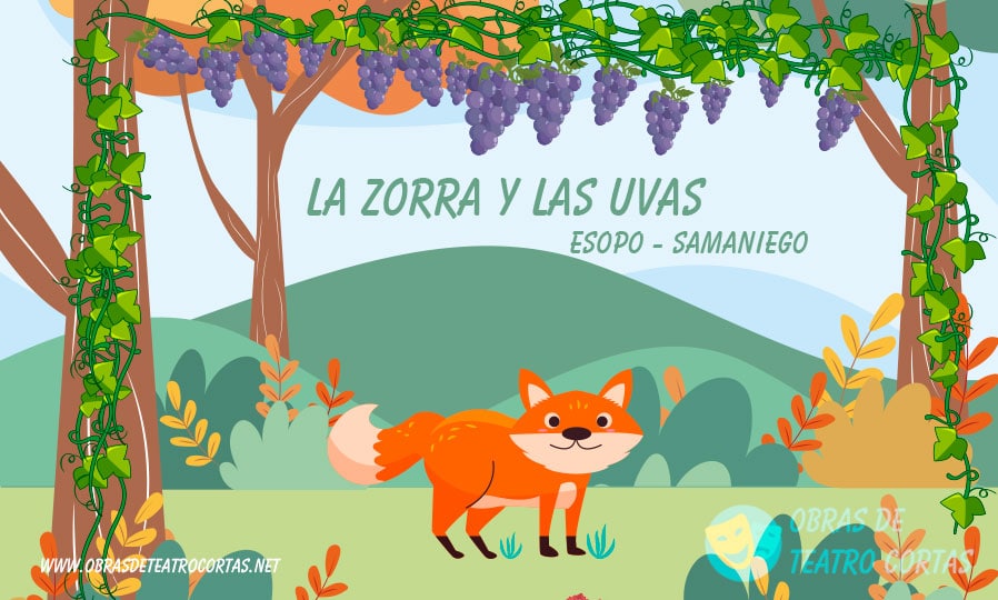 Fabula La Zorra y las uvas - Esopo - Samaniego