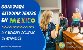 Estudiar teatro en mexico